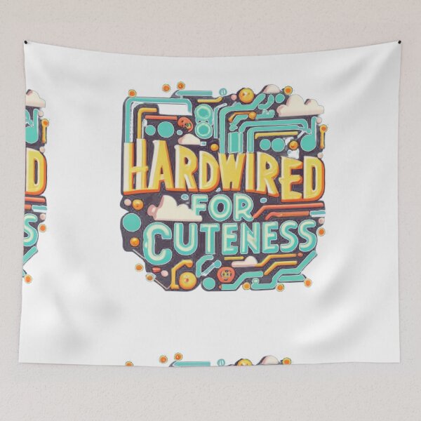 Item preview, hardwired for cuteness  designed and sold by PintSizedPixel.