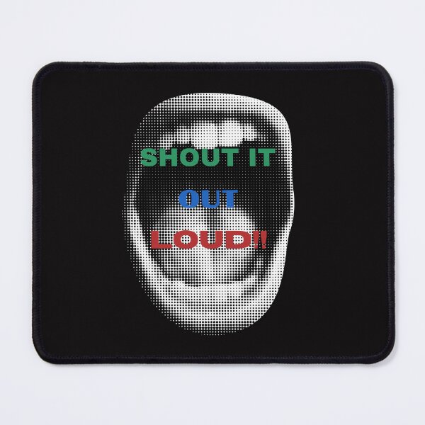 Item preview, SHOUT IT OUT LOUD!! designed and sold by misslizzyspin.