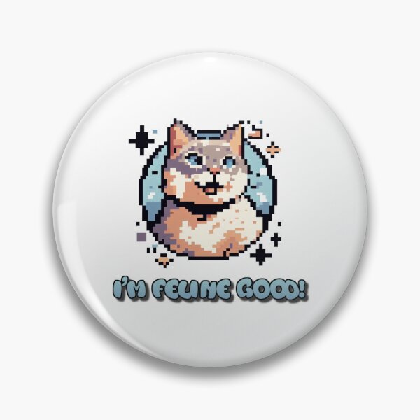 Item preview, I'm Feline Good! designed and sold by Gulyabani.