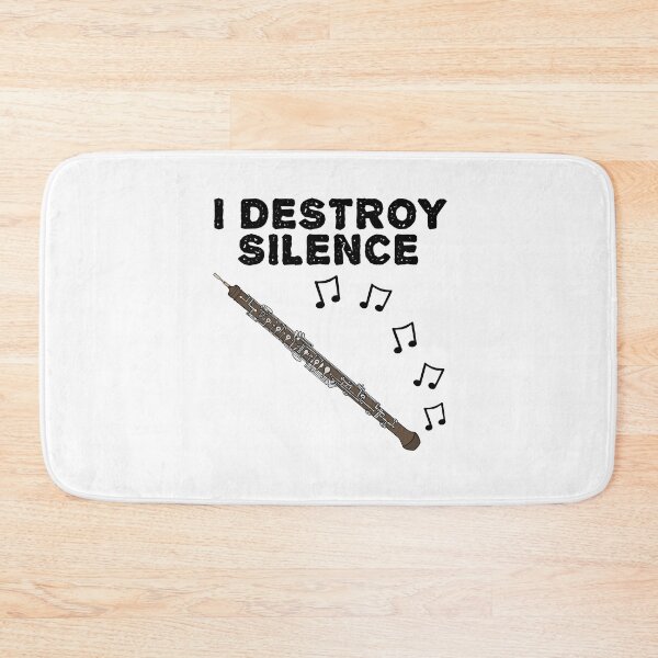 Item preview, Oboe, I Destroy Silence, Oboist Woodwind Musician designed and sold by doodlerob.
