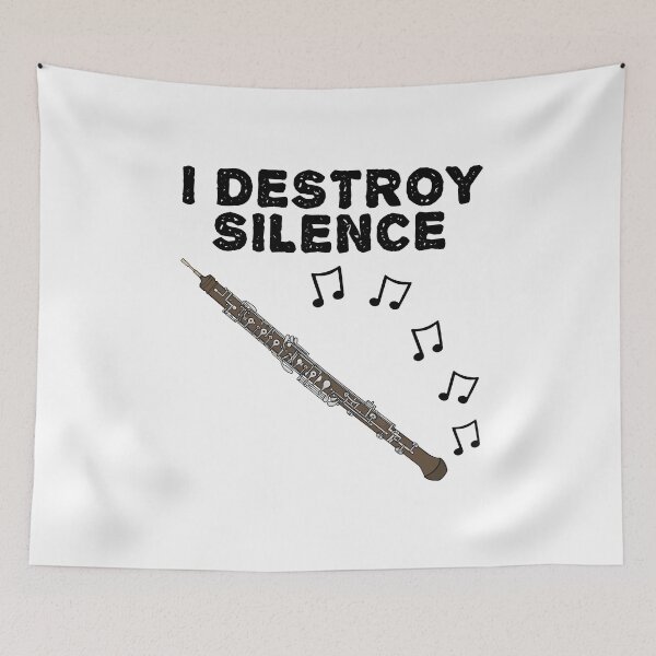 Item preview, Oboe, I Destroy Silence, Oboist Woodwind Musician designed and sold by doodlerob.