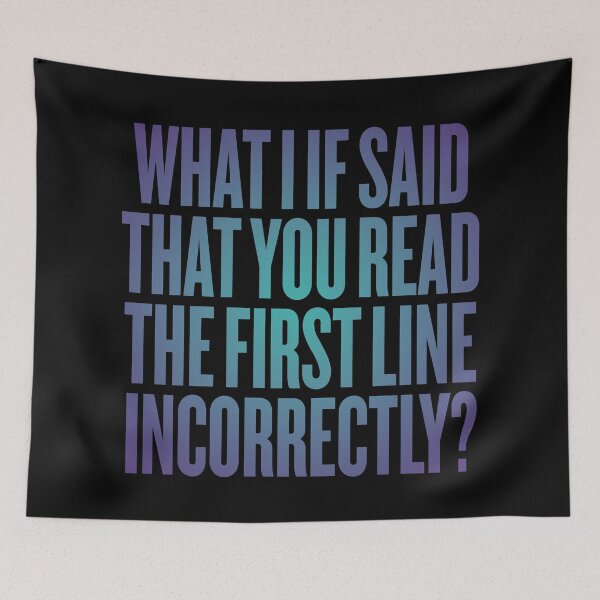 Item preview, What I if said that you read the first line incorrectly? v.1 designed and sold by x1brett.