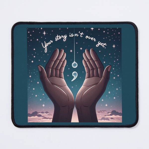 Item preview, Your Story Isn't Over Yet - Suicide Prevention designed and sold by ZenEverAI.