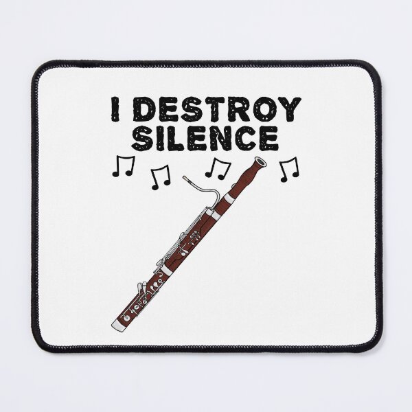 Item preview, Bassoon, I Destroy Silence, Bassoonist Woodwind Musician designed and sold by doodlerob.