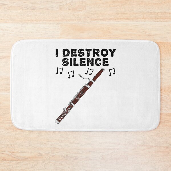 Item preview, Bassoon, I Destroy Silence, Bassoonist Woodwind Musician designed and sold by doodlerob.