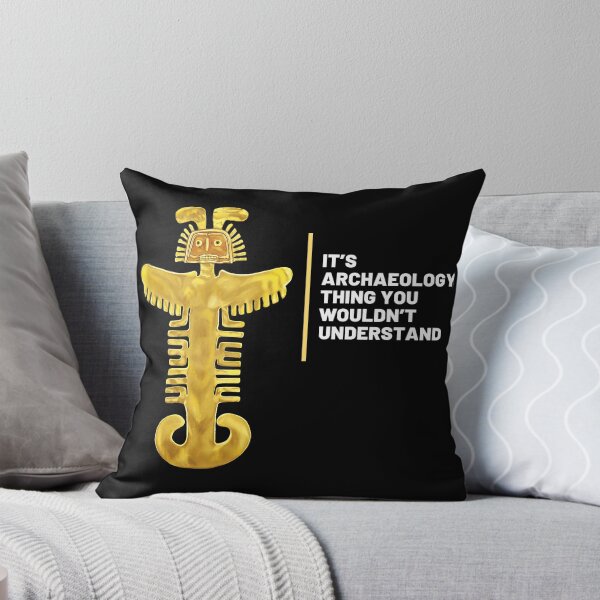 Item preview, Design for archaeologists with phrase "it's an archeology thing you wouldn't understand" next to archaeological artifact designed and sold by Carola-art.