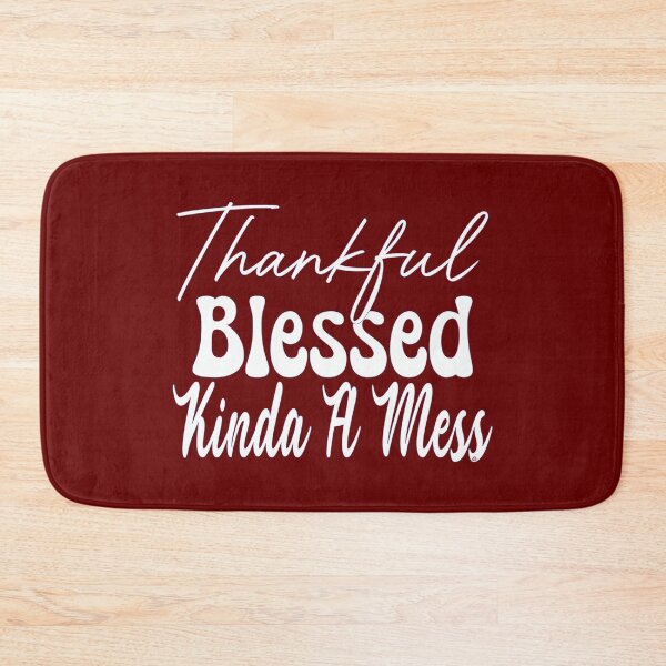Item preview, Funny Thankful Blessed Kind Of A Mess Sweatshirt, by DAM Creative, designed and sold by DAM Creative ⭐⭐⭐⭐⭐.