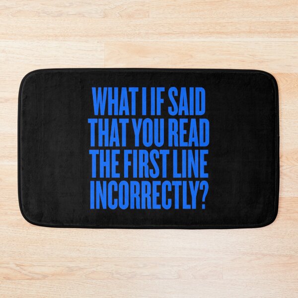 Item preview, What I if said that you read the first line incorrectly? v.5 designed and sold by x1brett.