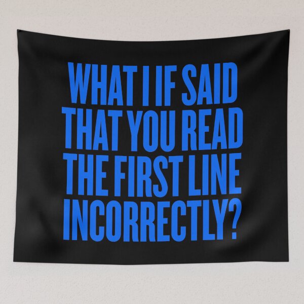 Item preview, What I if said that you read the first line incorrectly? v.5 designed and sold by x1brett.