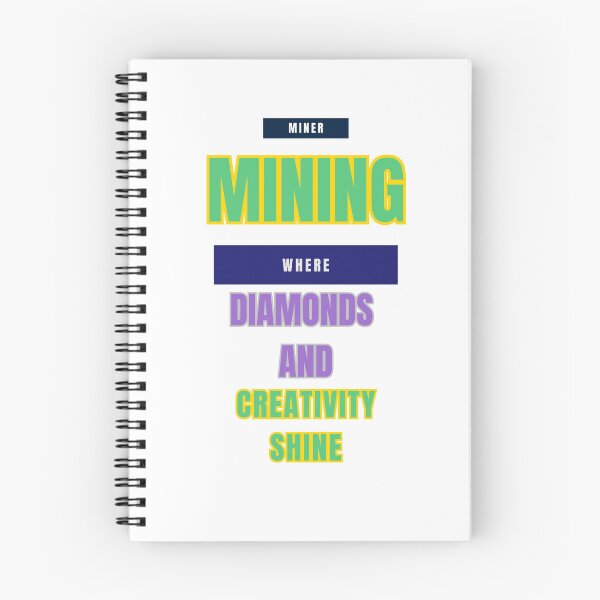Item preview, Mining Marvels: Unearth Your Creative Gems designed and sold by DesignSwirl.