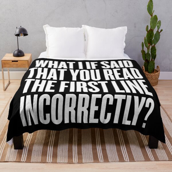 Item preview, What I if said that you read the first line incorrectly? v.9 designed and sold by x1brett.