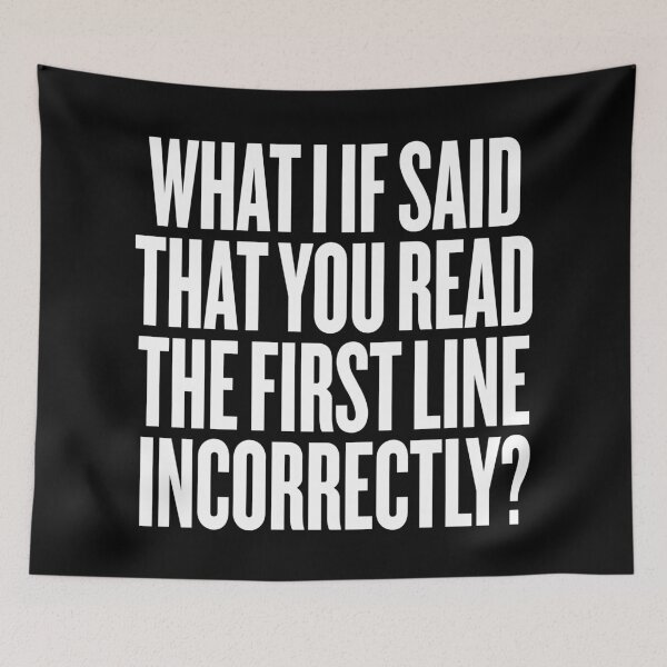 Item preview, What I if said that you read the first line incorrectly? v.9 designed and sold by x1brett.