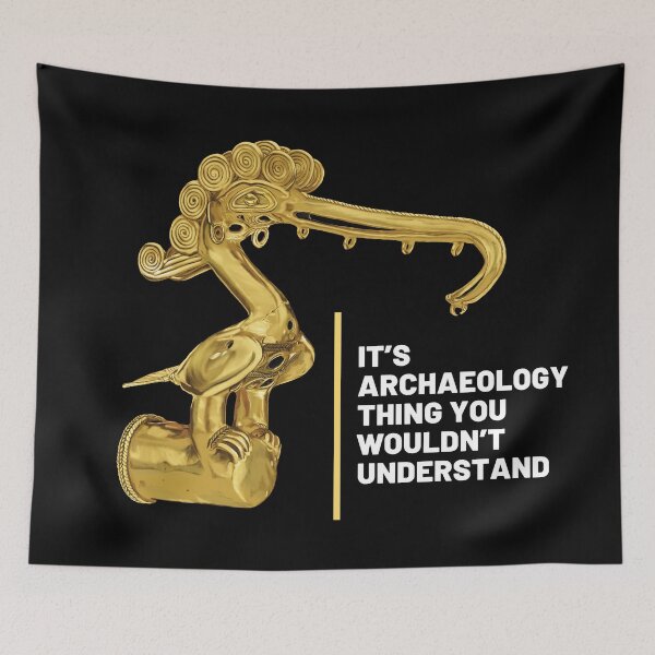 Item preview, Design for archaeologists with phrase "it's an archeology thing you wouldn't understand" next to archaeological artifact designed and sold by Carola-art.