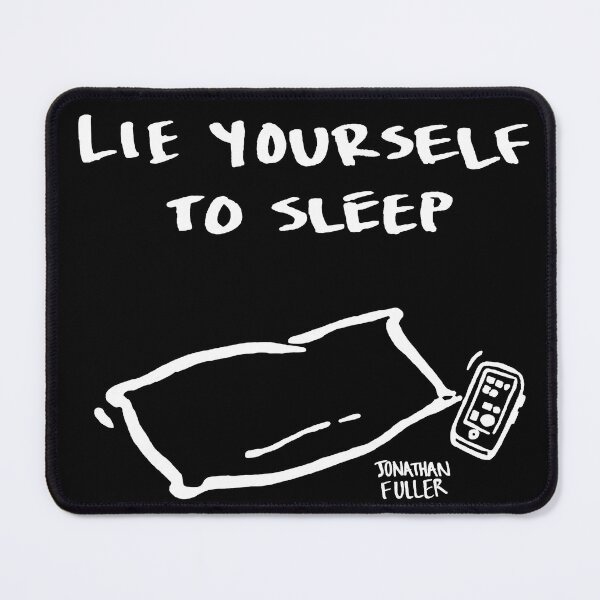 Item preview, Lie Yourself to Sleep designed and sold by jonathan-fuller.