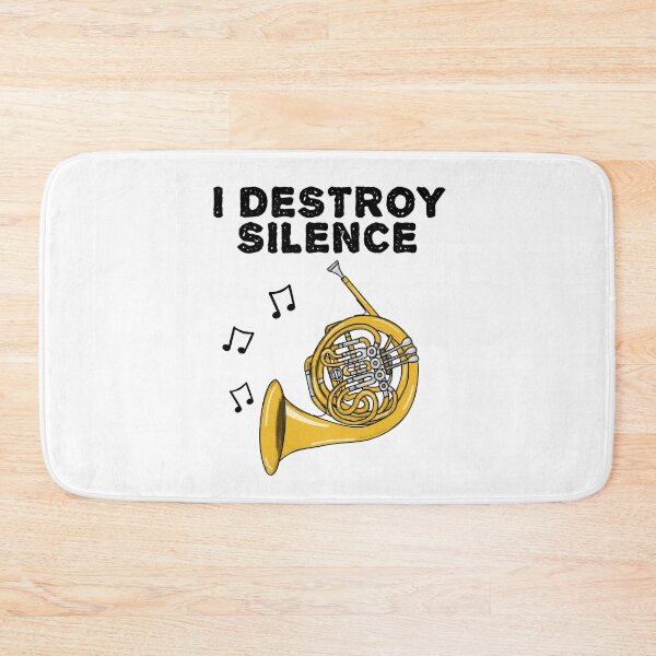 Item preview, French Horn, I Destroy Silence, Hornist Brass Musician designed and sold by doodlerob.
