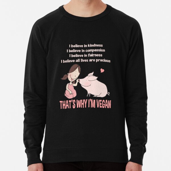THAT'S WHY I'M VEGAN (3) Lightweight Sweatshirt