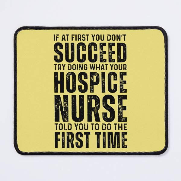 Item preview, Hospice Nurse Told You To Do designed and sold by kamrankhan.