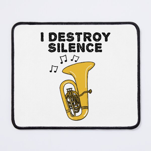 Item preview, Tuba, I Destroy Silence, Tubaist Brass Musician designed and sold by doodlerob.