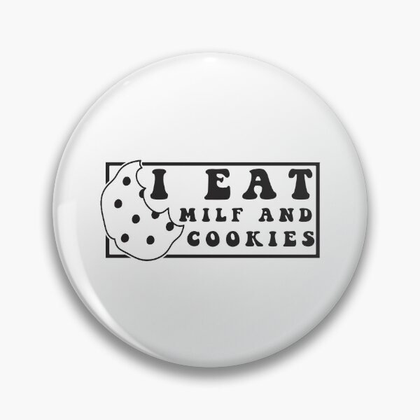 Item preview, I Eat Milf and Cookies Sticker Funny Adult Memes Joke Humor Quote designed and sold by Jesticker.