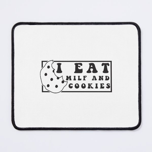 Item preview, I Eat Milf and Cookies Sticker Funny Adult Memes Joke Humor Quote designed and sold by Jesticker.