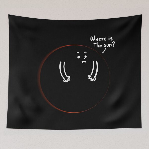 Item preview, Total Eclipse, Where is the sun designed and sold by bubboboon.