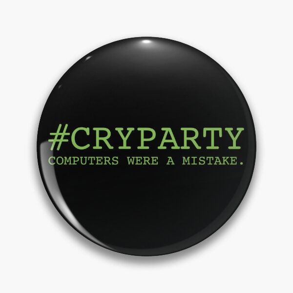 Item preview, CRYPARTY: Computers were a mistake designed and sold by unixorn.