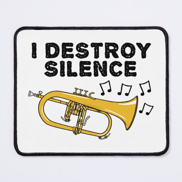 Item preview, Flugelhorn Player, I Destroy Silence, Hornist Brass Musician designed and sold by doodlerob.