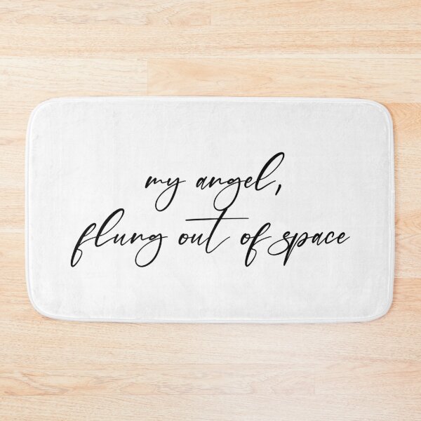 Item preview, my angel flung out of space, quote from the movie Carol (2015) b&w version designed and sold by Mart’s.