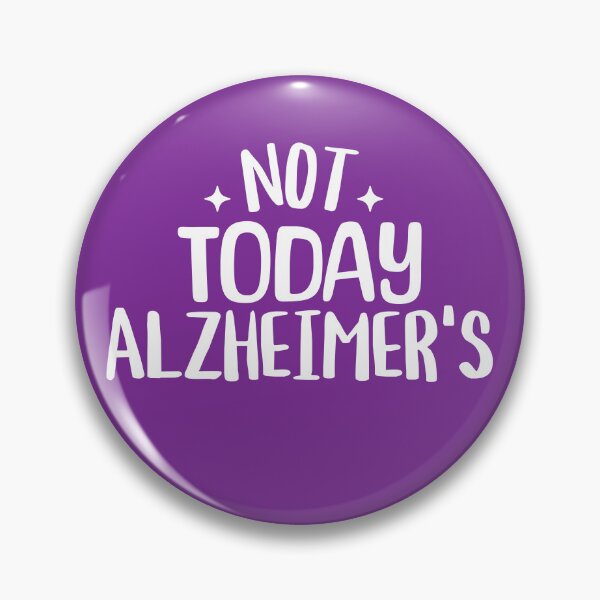 Item preview, Alzheimer's Awareness Not Today Alzheimer's End Alz designed and sold by GRAPHICxBOMB.