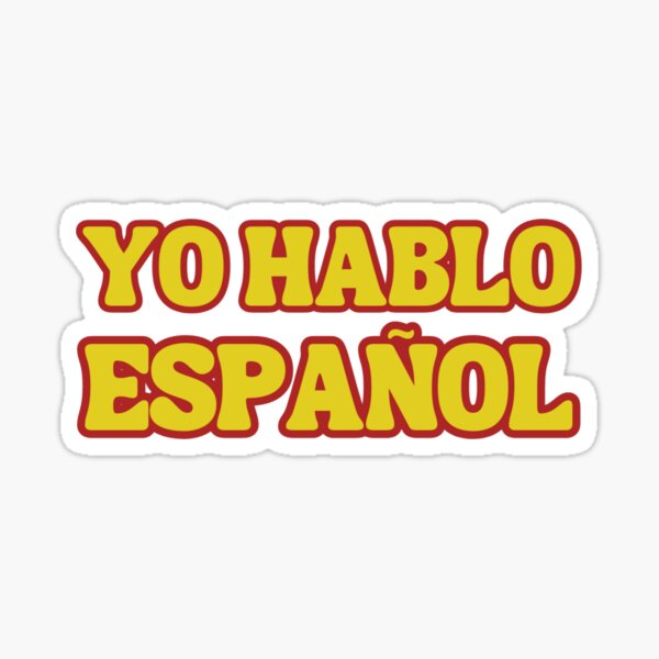 Yo Hablo Español Letras trazo fino rojas y gualda Pegatina