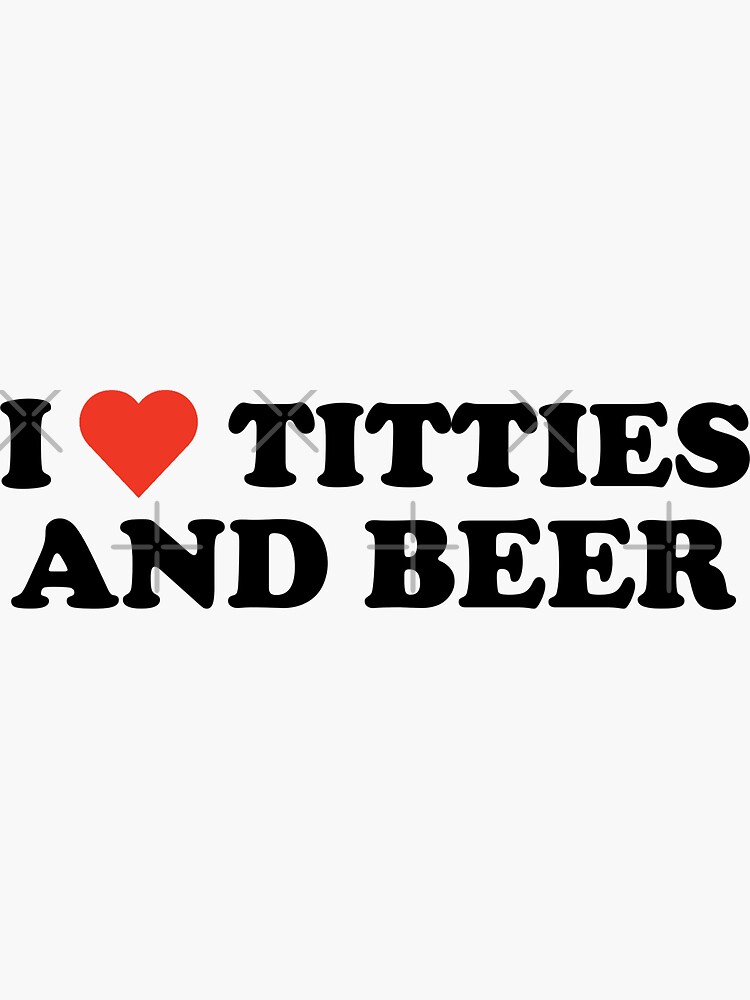 Boobsdrinking - Beer And Boobs Stickers for Sale | Redbubble