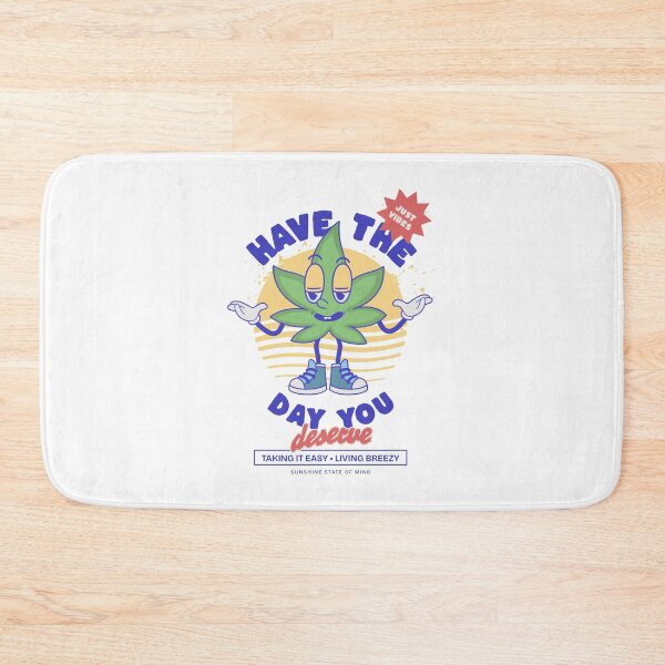 Item preview, have the day you deserve designed and sold by PopPizzazz.
