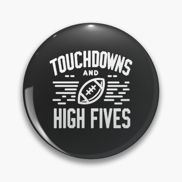Item preview, Touchdowns and High Fives designed and sold by Frank Ring.