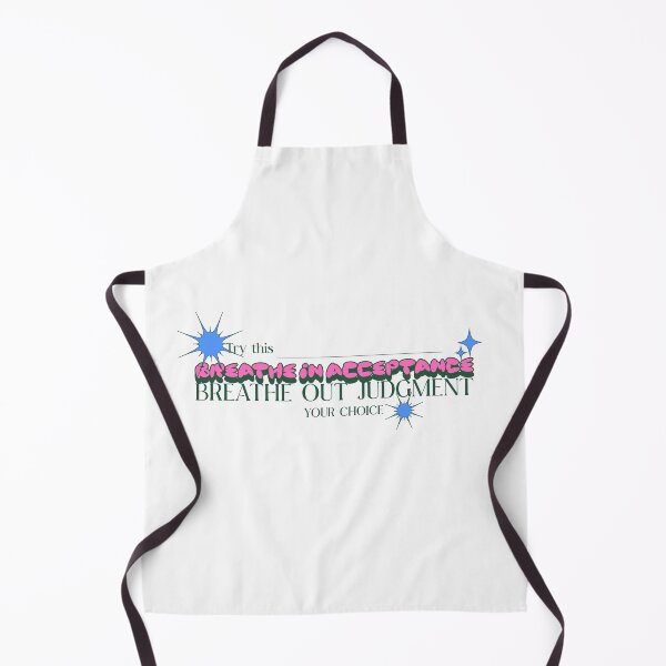 Item preview, Breathe in Acceptance Breathe Out Judgment designed and sold by AloraTuffin.