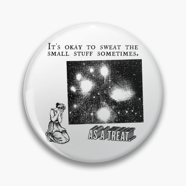 Item preview, It's ok to sweat the small stuff sometimes. designed and sold by DarklingAnubiss.