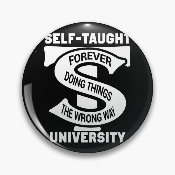 Item preview, Self-Taught University designed and sold by ryanc1107.