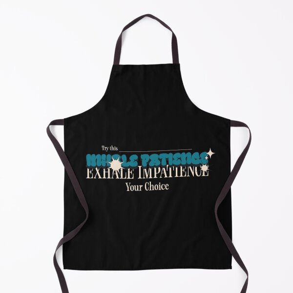 Item preview, Inhale Patience Exhale Impatience designed and sold by AloraTuffin.