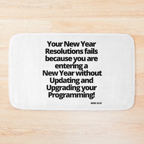 Item preview, Your New Year Resolutions fails because you are entering a  New Year without Updating and Upgrading your Programming! designed and sold by Finds.