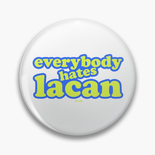 Item preview, everybody hates lacan designed and sold by uselacamisa.