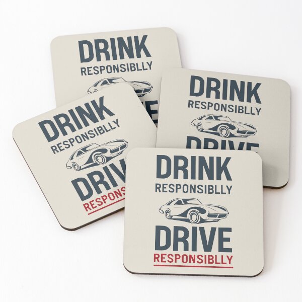 Item preview, Drink Responsibly, Drive Responsibly designed and sold by NexaArts.
