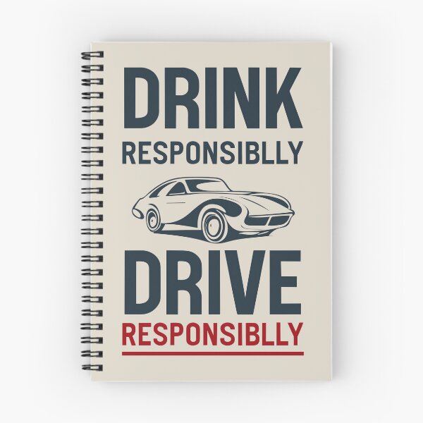 Item preview, Drink Responsibly, Drive Responsibly designed and sold by NexaArts.