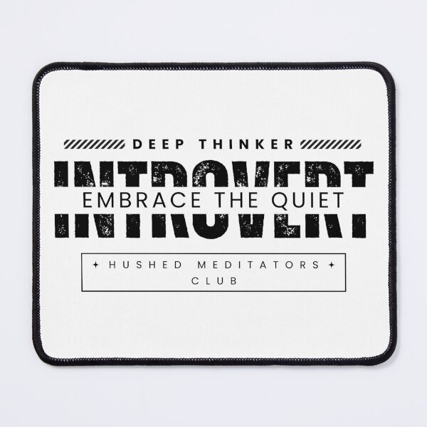 Item preview, introvert embrace the quiet logo design - Funny introvert quote designed and sold by wholigans.