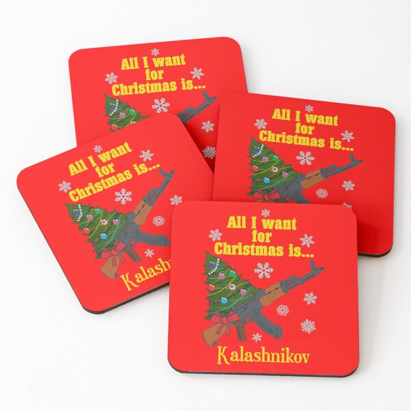 Item preview, All I want for Christmas is... Kalashnikov designed and sold by FAawRay.