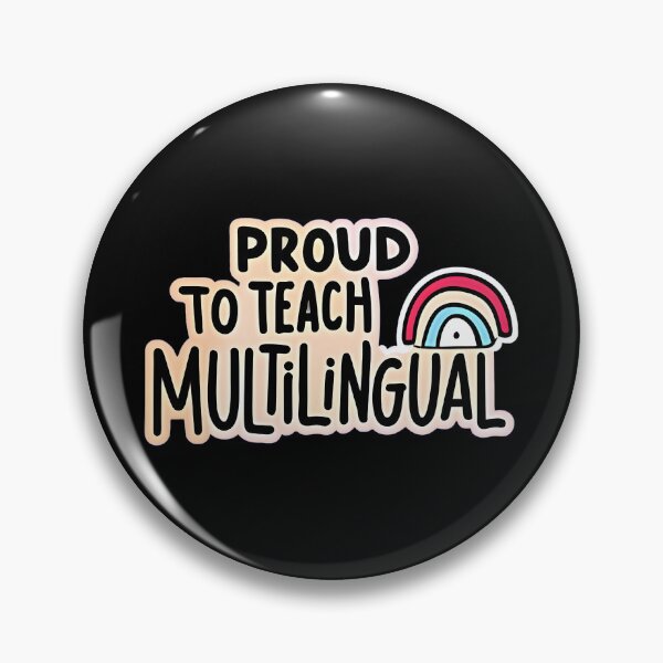Item preview, Proud to Teach Multilingual designed and sold by Graphics Galore.