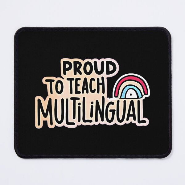 Item preview, Proud to Teach Multilingual designed and sold by Graphics Galore.