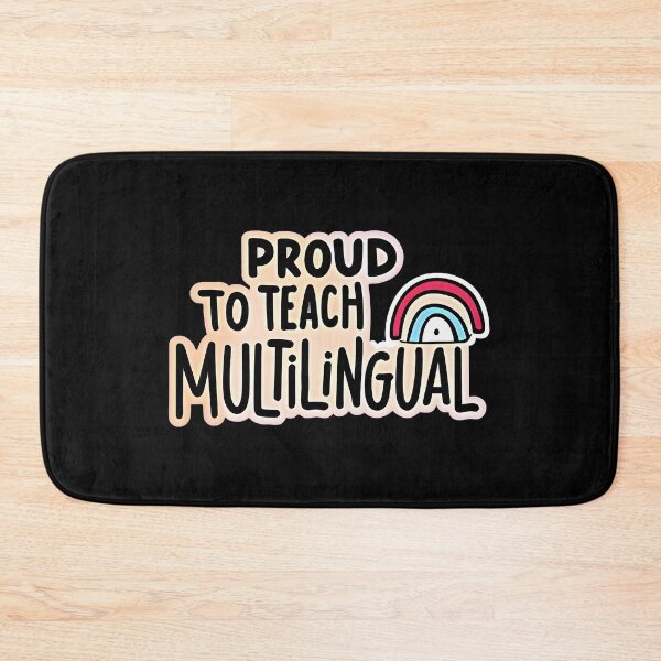 Item preview, Proud to Teach Multilingual designed and sold by Graphics Galore.