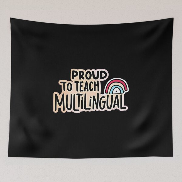 Item preview, Proud to Teach Multilingual designed and sold by Graphics Galore.