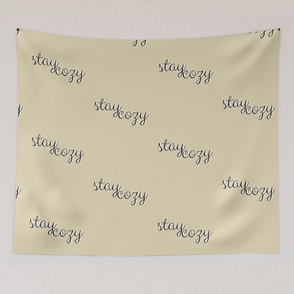 Item preview, Stay Cozy Simple Calligraphy Text designed and sold by Cozy-Home10.