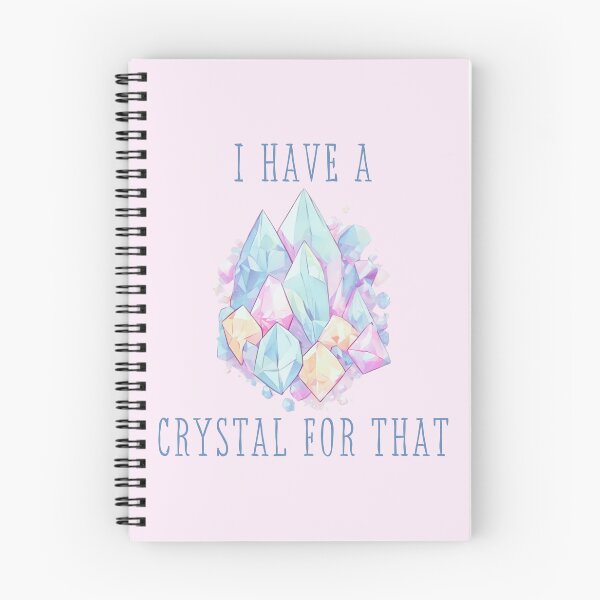 Item preview, I Have a Crystal For That designed and sold by Stacey Lincoln.