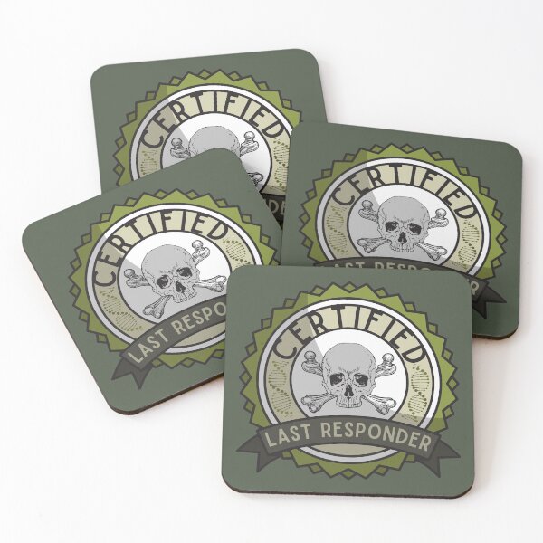 Item preview, Certified Last Responder designed and sold by SceneOfTheCrime.